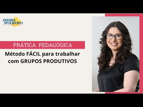 Método FÁCIL para trabalhar com grupos produtivos