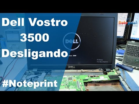 (PORTUGUESE) Notebook Dell Vostro 3500 - Desligando sozinho [Reparo]