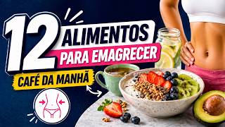 Café da Manhã Errado Sabota Seu Emagrecimento? Veja Como Corrigir