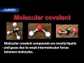 Covalent Structures and Properties