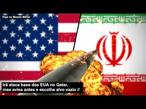 Irã ataca base dos EUA no Qatar, mas avisa antes e escolhe alvo vazio