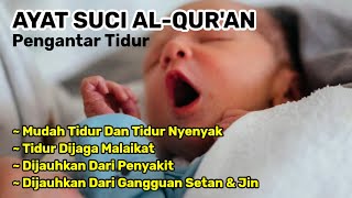 AYAT SUCI ALQURAN AYAT KURSI PENGANTAR TIDUR | MUROTTAL UNTUK PENGANTAR TIDUR | AYATUL KURSI