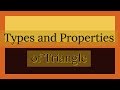 Triangle Properties and Types
