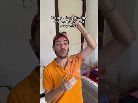 Senin kardeşinde böyle mi ? 😂