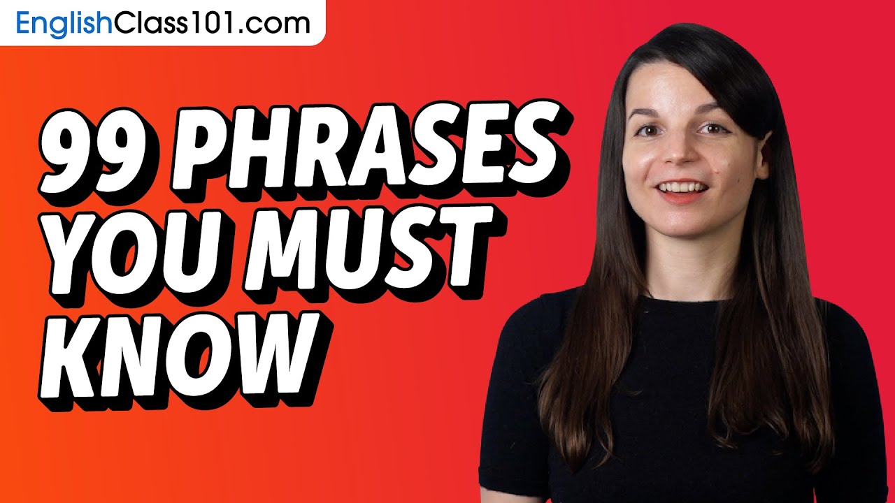 99 Phrases Every English Beginner Must-Know