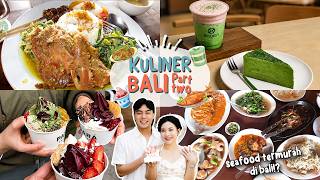 KULINER BALI! Part 2 😍☀️