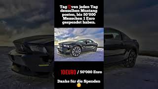 Tag 12 Spende mit Superthanks für ein grosses Dankeschön😍 #investieren #mustang #fordmustang #spende