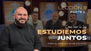 Escuela Sabática Forest City "Estudiemos Juntos" #9 Cómo vivir la Ley - Parte 1