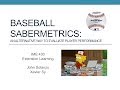Understanding Sabermetrics in Baseball