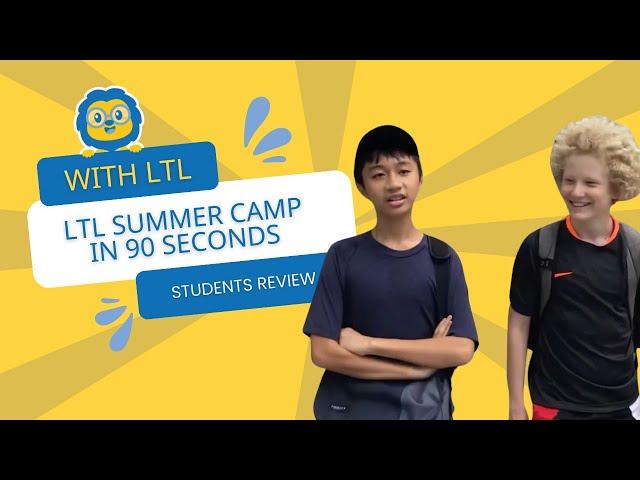 LTL Summer Camp in 90 Seconds 💪🏻