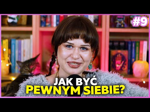 DZIĘKI TEMU ZYSKASZ PEWNOŚĆ SIEBIE | fajny podcast #9