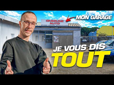 Comment et Pourquoi, j'ai ouvert mon propre garage. JE VOUS DIS TOUT