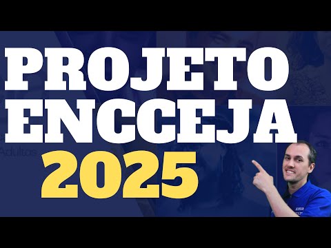 PROJETO ENCCEJA 2025