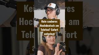 Kein sauberes Hochdeutsch am Telefon? Sofort aufgelegt #optimismusaufumwegen #podcast