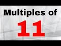 Understanding Multiples of 11