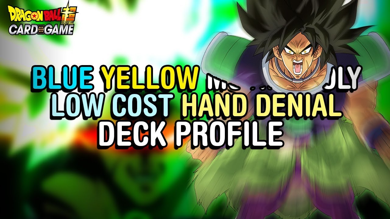 MY 4-1 U/Y MOVIE BROLY DECK PROFILE! | DBS CCG