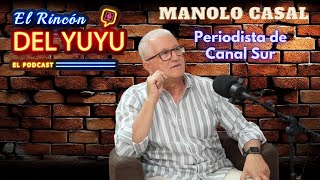MANOLO CASAL en EL RINCÓN DEL YUYU