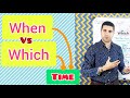 Understanding 'When' and 'Which' Usage