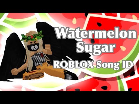 Roblox Music Code For Watermelon Sugar 07 2021 - who sang gonna be fine song in roblox
