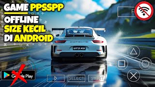 Top 10 Game PPS5PP Size Kecil & Ringan Offline Terbaik Di Android 2025 | Game Size Kecil 2025