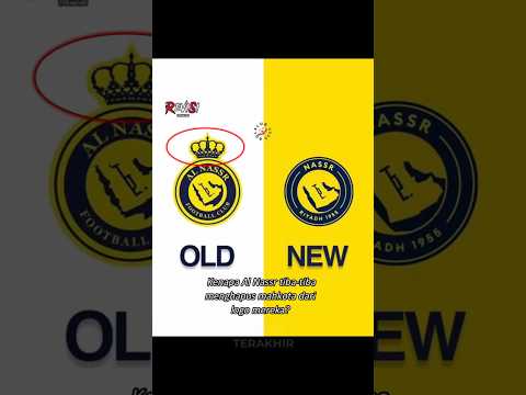Mengapa Al Nassr menghapus mahkota dari logonya? 🤔👀