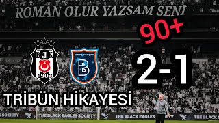 Sergen Dokunuşu | Son Dk. Golü | Beşiktaş & Başakşehir Tribün Hikayesi