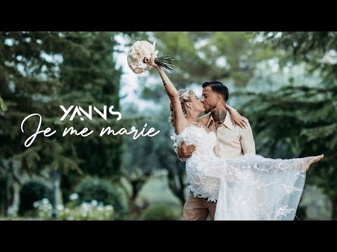 Yanns - Je me marie (Clip officiel)