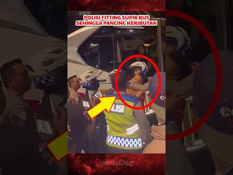 Supir bus di FITTING Polisi, Sehingga memancing keributan #polisi #ricuh #news