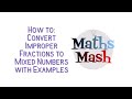 Converting Improper Fractions to Mixed Numbers