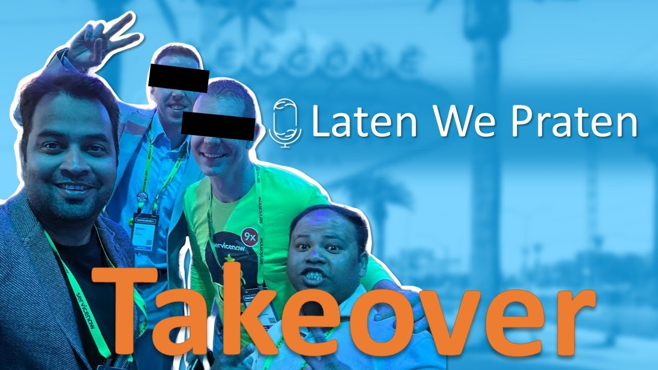 Laten We Praten - Takeover