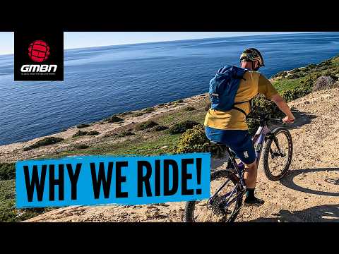 5 Reasons You Should Start Mountain Biking!