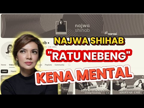 NAJWA SHIHAB KENA MENTAL SETELAH MENGOLOK-OLOK PAK JOKOWI - DIJULUKI "RATU NEBENG"