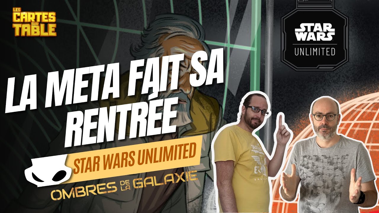 STAR WARS UNLIMITED - LE POINT SUR LA META