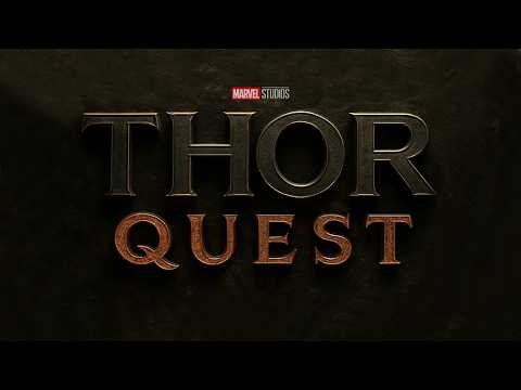 THOR 5 "THOR QUEST" ANNOUNCEMENT - Not What We Think?