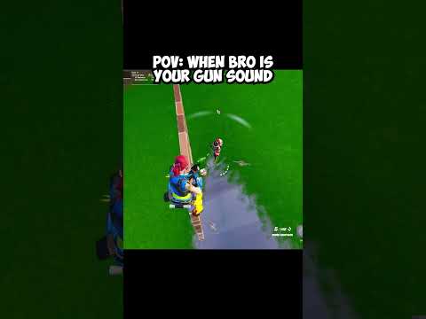 POV: When bro is your GUN SOUND 😭