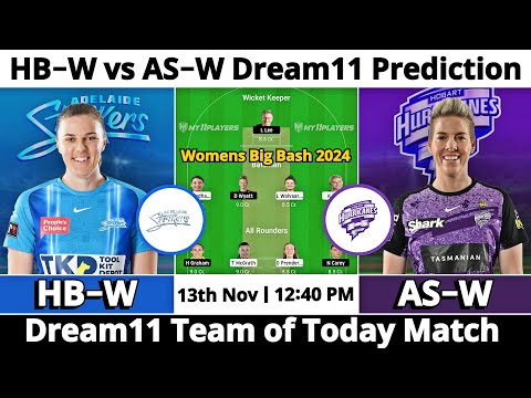 HB-W vs AS-W Dream11 Prediction | Dream11 Team Of Today Match | Dream11 Prediction Today Match