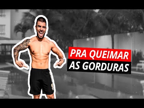 TREINÃO PRA QUEIMAR AS GORDURAS