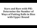 Inclusion-Exclusion and Stars-Bars Method