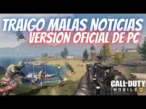 TRAIGO MALAS NOTICIAS PARA COD MOBILE! VERSION OFICIAL DE PC | Call of Duty Mobile | Rido