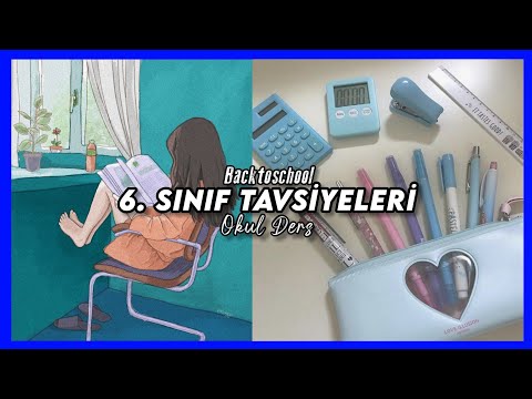 6 S n f Okul Ders Tavsiyeleri Motivasyon nerileri