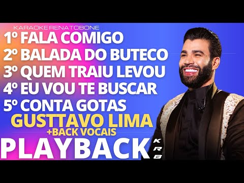 FalaComigo_BaladaDoButeco_QuemTraiuLevou_EuVouTeBuscar_ContaGotas – GUSTTAVO LIMA – PLAYBACK DEMO