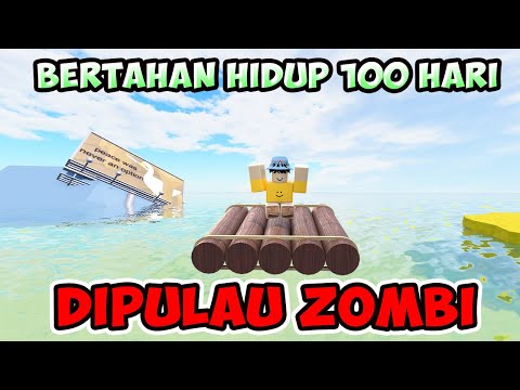 Aku Bertahan hidup di Pulau Zombie | Survive 100 Days on a Desert Island ROBLOX