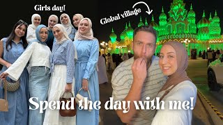 Girls day & Global village! Spend the day with me 🤍