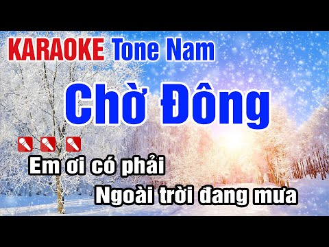 Chờ Đông Karaoke Tone Nam | Beat Phối Hay Nhất Karaoke Nhạc Sống Thanh Ngân