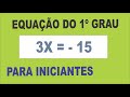 Equações do Primeiro Grau