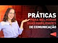 Práticas Eficazes de Comunicação