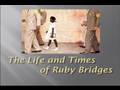 Ruby Bridges: A Journey Through History
