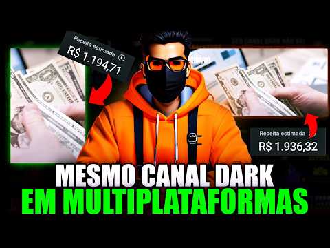 GANHE "R$3.000" COM CANAL DARK EM MULTIPLATAFORMAS (YOUTUBE + TIKTOK)!