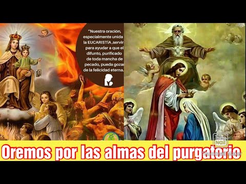 Las 3 Avemarías por las almas del purgatorio y nuestros difuntos.