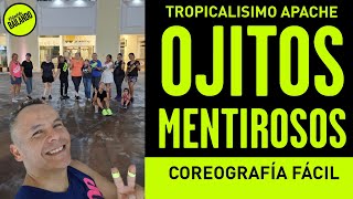 👀🤭 Ojitos mentirosos - Tropicalisimo Apache | Coreografía fácil y divertida #yosoyfelizbailando 